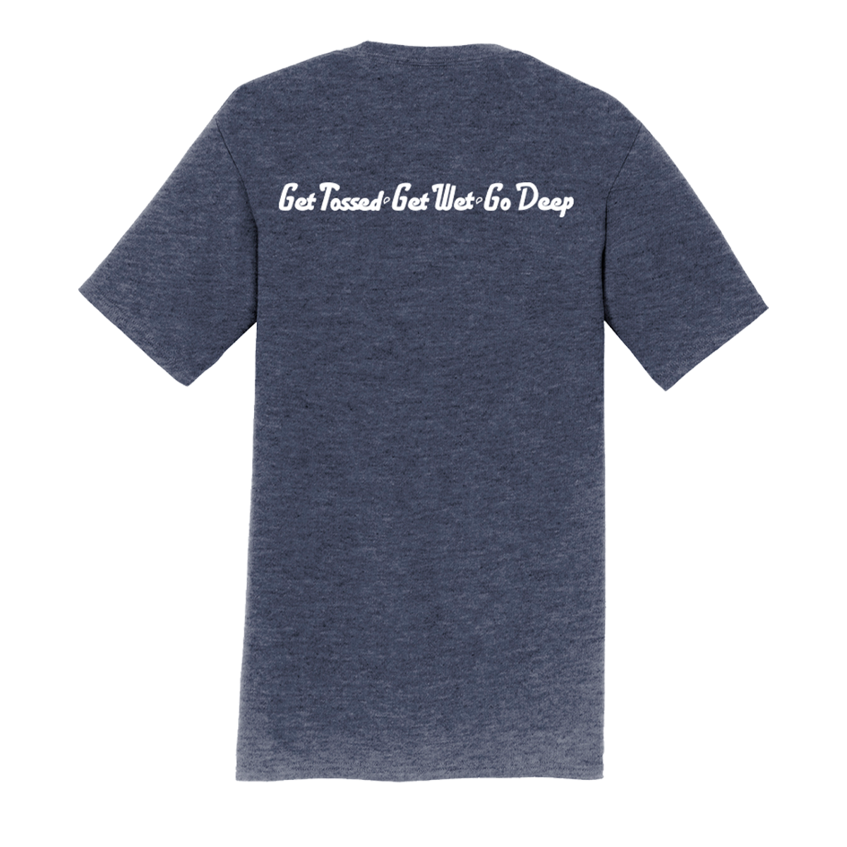 D’s Balls® Short Sleeve "Loose Fit" T-Shirt "Get Tossed-Get Wet-Go Deep"